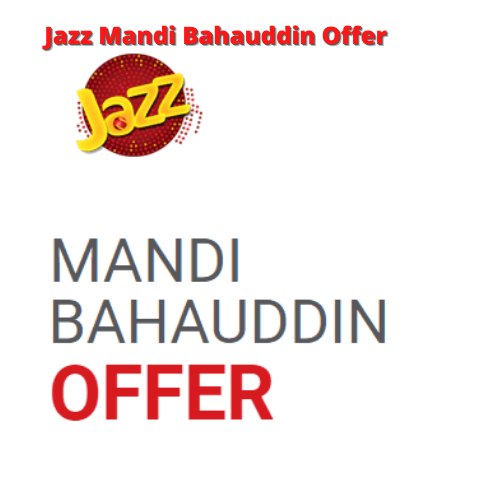 Jazz Mandi Bahauddin Offer